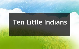 Ten Little Indians