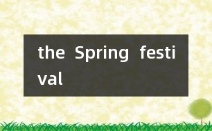 the  Spring  festival