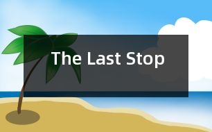 The Last Stop